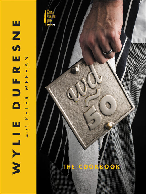 Title details for wd~50 by Wylie Dufresne - Available